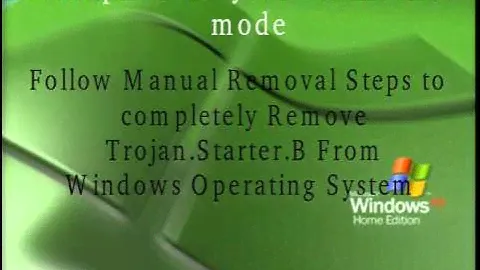 Remove Trojan.Starter.B - Trojan.Starter.B Removal Guidelines